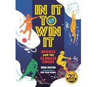 In It to Win It: Sports and the Climate Crisis