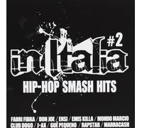 In Italia Hip Hop Smash Hits 2 - In Italia Vol.2