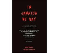 In Jamaica We Say Michael J. Jackson (Auteur)