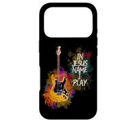 in Jesus Name I Play Guitar Christian Guitarists God Faith Coque pour iPhone 17 Pro
