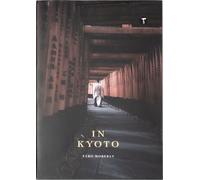 In Kyoto - Taro Moberly - Trope - relié - Beau livre