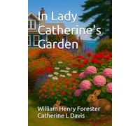 In Lady Catherine's Garden