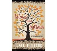 In-Laws and Outlaws - [Version Originale] Kate Fulford (Auteur)