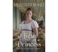 In Lieu of a Princess