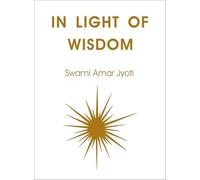 In Light OF Wisdom - Poetry of the Soul