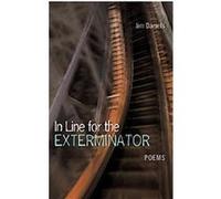 In Line For The Exterminator