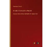 In Lode Di Giovacchino Rossini