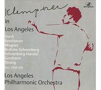 In Los Angeles 1934-1939 : Beethoven, Brahms, Schoenberg, Gershwin,
