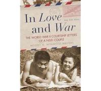 In Love and War - Melody M. Miyamoto Walters - Longleaf Services on behalf of University of Oklah - Livre en Anglais - Paperback Melody M. Miyamoto WaltersMelody M. Miyamoto Walters (Auteur)