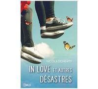 In Love Et Autres Désastres