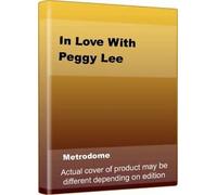in Love with Peggy Lee [Import]