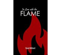 In Love with the Flame