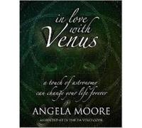 In Love with Venus by Angela Moore Moore, Angela (Auteur)