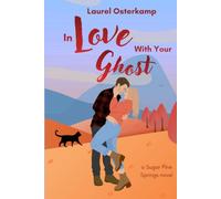 In Love With Your Ghost