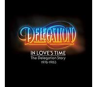 In Love'S Time-the Delegation Story 1976/1983