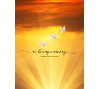 In Loving Memory: 200 Entries | Funeral Guest Book | Space for Commemoration, Family Tree, Condolences & Gift Recorder