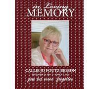 In Loving Memory Callie Jo Foutz Beeson