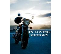 In Loving Memory: Guestbook for Funeral and Memorial Services For Men (300 Guests) Motorcycle at Sunset