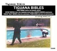 TIGUANA BIBLES-IN LOVING MEMORY OF...