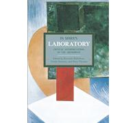 In Marx's Laboratory: Critical Interpretations of the Grundrisse