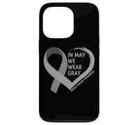 in May We Wear Gray - Brain Cancer Awareness Month 2026 Coque pour iPhone 13 Pro