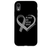 in May We Wear Gray - Brain Cancer Awareness Month 2026 Coque pour iPhone XR