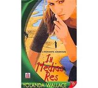 In Medias Res Yolanda Wallace (Auteur)