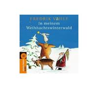 In meinem Weihnachtswinterwald Fredrik Vahle Fredrik Vahle (Auteur)