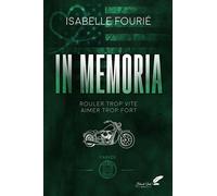 In Memoria - Isabelle Fourié - BLACK INK EDITIONS - broché - Roman