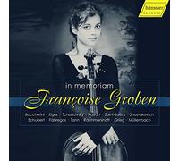 In Memoriam Françoise Groben/Oeuvres pour Violoncelle