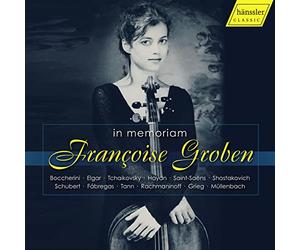 In Memoriam Françoise Groben/Oeuvres pour Violoncelle