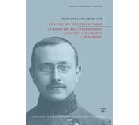In memoriam Marc Bloch L'Edition des Rois Thaumaturges - Daniel Payot - Asso.de Publications Strasbourg - broché - Essai