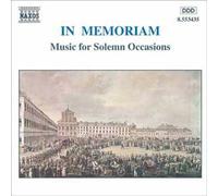 In Memoriam : Music For Solemn Occasions