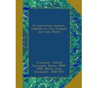 In memoriam; poemes, traduits en vers français par Léon Morel