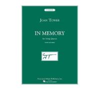 [(In Memory: For String Quartet)] [Author: Joan Tower] published on (April, 2005)