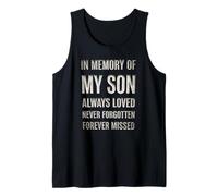 in Memory My Son Always Loved Never Forgotten Forever Missed Débardeur