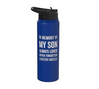 In Memory My Son Always Loved Never Forgotten Forever Missed Stainless Steel Insulated Water Bottle