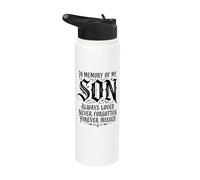 In Memory My Son Always Loved Never Forgotten Forever Missed Stainless Steel Insulated Water Bottle