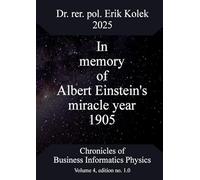 In memory of Albert Einstein's miracle year 1905