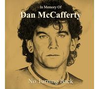 DAN MCCAFFERTY - IN MEMORY OF DAN MCCAFFERTY - NO TURNING BACK CD NEUF
