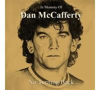 Dan McCafferty – In Memory Of Dan McCafferty - No Turning Back – CD