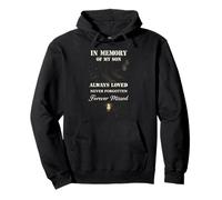 in Memory of My Son Always Loved Forever Missed Son Memorial Sweat à Capuche