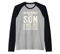 in Memory of My Son Always Loved Never Forgotten Heaven Manche Raglan
