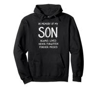 in Memory of My Son Always Loved Never Forgotten Heaven Sweat à Capuche
