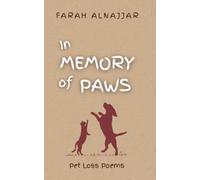 In Memory of Paws: Poems of Pet Loss