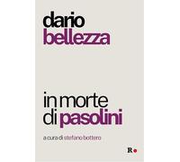 In morte di Pasolini