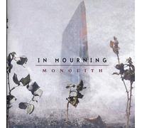 In Mourning - Monolith [Import]