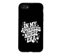 in My Apheresis Nurse Era, infirmière infirmière, spécialiste du Plasma Coque pour iPhone SE (2020) / 7/8