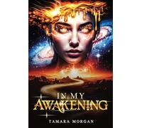 In My Awakening