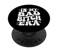 In My Bad Bitch Era Retro Feminist Empowerment PopSockets PopGrip Adhésif